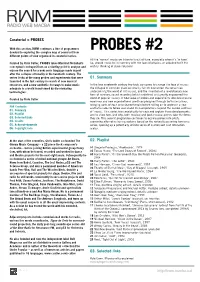 PROBES #2 Devoted to Exploring the Complex Map of Sound Art from Different Points of View Organised in Curatorial Series