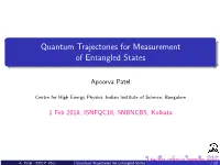 Quantum Trajectories for Measurement of Entangled States