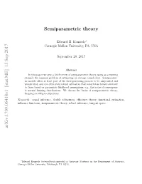 Semiparametric Theory, Using As a Running Example the Common Problem of Estimating an Average Causal Eﬀect