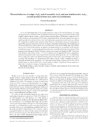 Thermal Behavior of Realgar As4s4, and of Arsenolite As2o3 and Non-Stoichiometric As8s8+X