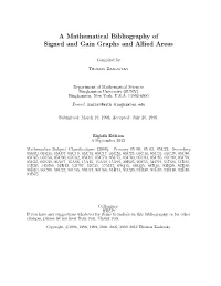 A Mathematical Bibliography of Signed and Gain Graphs and Allied Areas