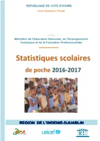 REGION DE L'indenie-DJUABLIN Com 0 0 0 0 0 0 0 Total 67 160 182 5 162 2 550 212 209