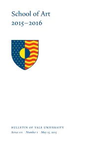 School of Art 2015–2016