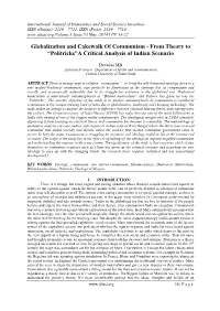 Globalization and Cakewalk of Communism - from Theory to “Politricks”A Critical Analysis of Indian Scenario