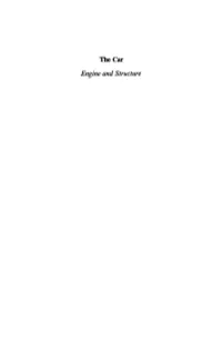 The Car Engine and Structure the Car Engine and Structure
