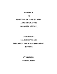 2000-06-09 Proliferation of Small Arms & Light Weapons in Garissa.Pdf