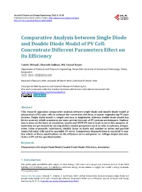 Comparative Analysis Between Single Diode and Double Diode Model of PV Cell: Concentrate Different Parameters Effect on Its Efficiency