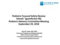 Intuniv (Guanfacine ER) Pediatric Safety Review