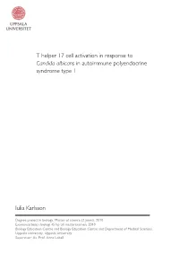 T Helper 17 Cell Activation in Response to Candida Albicans in Autoimmune Polyendocrine Syndrome Type 1