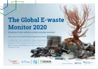 The Global E-Waste Monitor 2020 Quantities, Flows, and the Circular Economy Potential