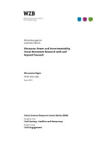 Discourse, Power and Governmentality. Social Movement Research with and Beyond Foucault