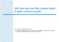 Self Care and Over the Counter Items: a Quick Reference Guide