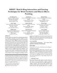 Watch-Ring Interaction and Sensing Technique for Wrist Gestures and Macro-Micro Pointing