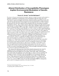 Altered Distribution of Susceptibility Phenotypes Implies Environmental Modulation of Genetic Resistance