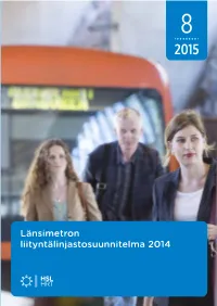 Länsimetron Liityntälinjastosuunnitelma 2014