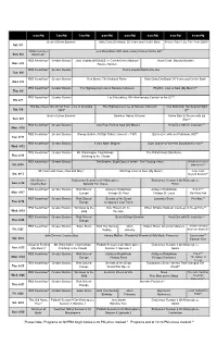 Please Note: Programs on NHPBS Begin Before 6:30 PM When Marked *
