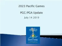 2023 Pacific Games Project Update