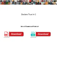 Declare True in C