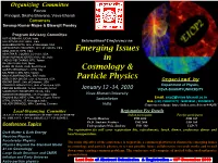 Emerging Issues in Cosmology & Particle Physics