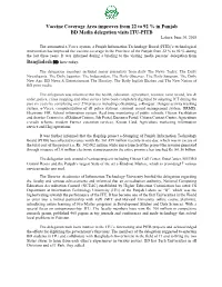 Vaccine Coverage Area Improves from 22 to 92 % in Punjab BD Media Delegation Visits ITU-PITB Lahore, June 30, 2018