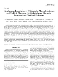 Simultaneous Presentation of Waldenström Macroglobulinemia and Multiple Myeloma: Multidisciplinary Diagnosis, Treatment and 30-Monthfollow-Up