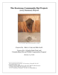 The Kootenay Community Bat Project: 2005 Summary Report