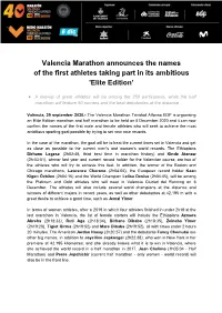 Valencia Marathon Announces the Names of the First Athletes Taking Part in Its Ambitious 'Elite Edition’