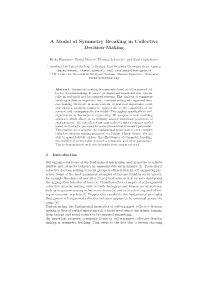 A Model of Symmetry Breaking in Collective Decision-Making