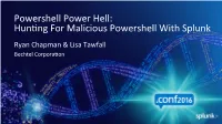 Hun%Ng for Malicious Powershell with Splunk