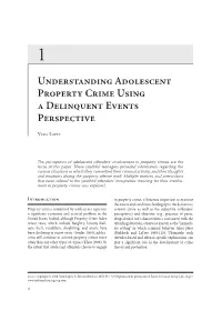 Understanding Adolescent Property Crime Using a Delinquent Events Perspective