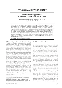 Ericksonian Hypnosis: a Review of the Empirical Data William J