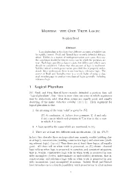 Monism: the One True Logic