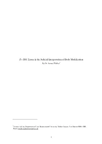 R V BM: Errors in the Judicial Interpretation of Body Modification by Dr