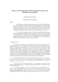 The Use of Commuting Data to Define Local Labour Market Areas and Urban Areas in Spain 1