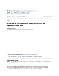 As Papal Rejoinder, Â•Ÿthe Apocalypse Is Not Nowâ•Ž