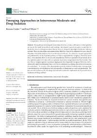 Emerging Approaches in Intravenous Moderate and Deep Sedation