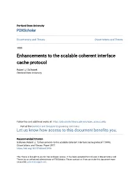 Enhancements to the Scalable Coherent Interface Cache Protocol