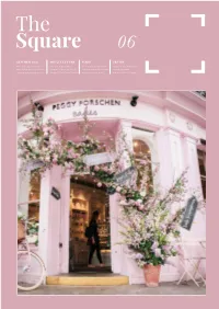 THE SQUARE - ISSUE 6 SUMMER the Square 06