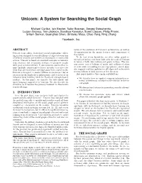 Unicorn: a System for Searching the Social Graph