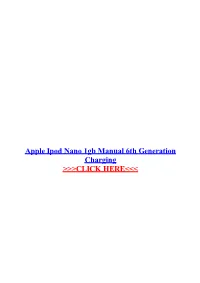 Apple Ipod Nano 1Gb Manual 6Th Generation Charging