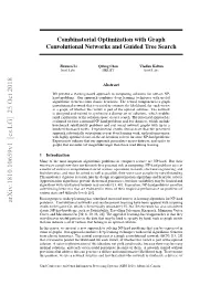 Combinatorial Optimization with Graph Convolutional Networks and Guided Tree Search