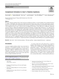 Complement Activation in 22Q11.2 Deletion Syndrome
