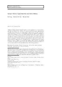 Integer Matrix Approximation and Data Mining