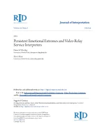 Persistent Emotional Extremes and Video Relay Service Interpreters Dawn M