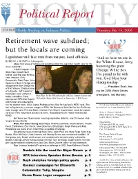 Retirement Wave Subdued; but the Locals Are Coming Legislators Will Face Tests from Mayors, Local Officials “And So Here We Are in by BRIAN A