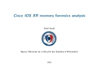 Cisco IOS XR Memory Forensics Analysis