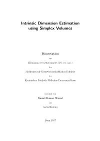Intrinsic Dimension Estimation Using Simplex Volumes