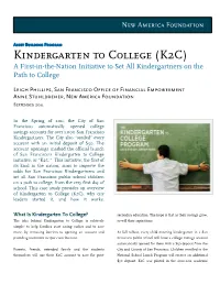 Kindergarten to College (K2C) a First-In-The-Nation Initiative to Set All Kindergartners on the Path to College