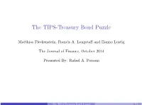 The TIPS-Treasury Bond Puzzle