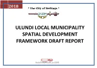 Ulundi Local Municipality Spatial Development Framework Draft Report